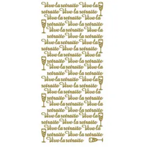 Peel Off Stickers - Vive la retraite