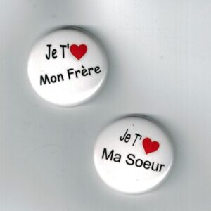 Herazz Badges Je t'aime frère soeur