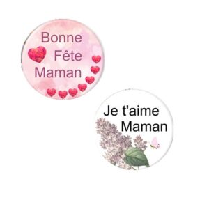 Herazz Badges Bonne Fête Maman - Je t'aime Maman