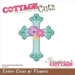 CottageCutz Die Croix & Fleurs