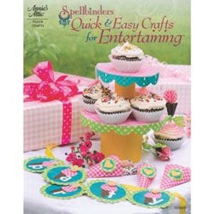 Spellbinders Quick & Easy Crafts For Entertaining (anglais)